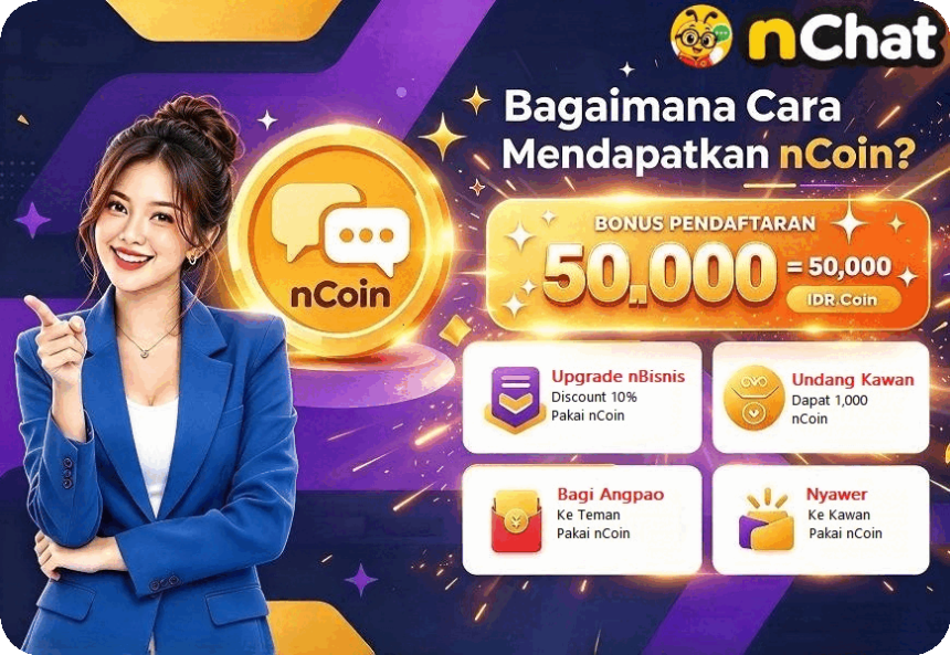 Kumpulkan nCoin, Nikmati Benefitnya.